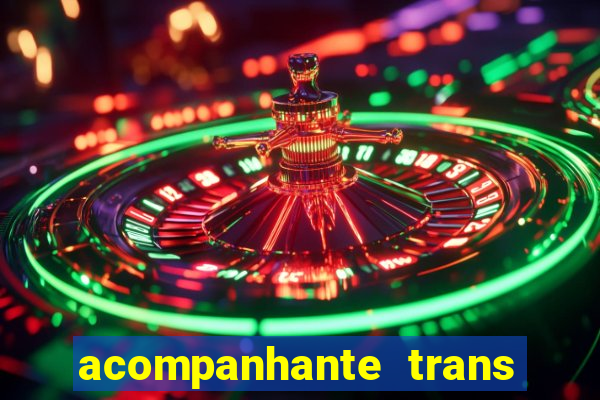 acompanhante trans santos sp